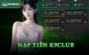 Nạp Tiền K9CLUB
