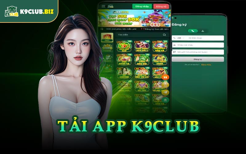 Tải App K9CLUB