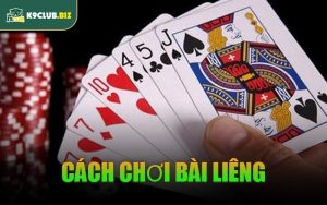 Cách Chơi Bài Liêng