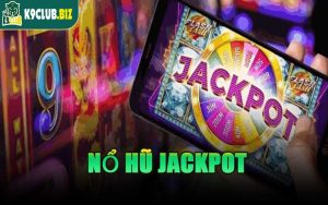 Nổ Hũ Jackpot