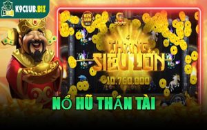 Nổ Hũ Thần Tài