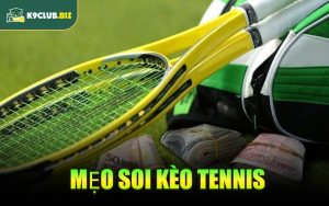 Mẹo soi kèo tennis